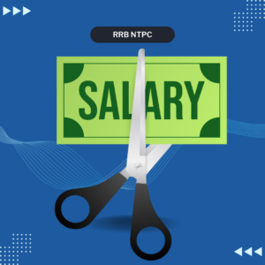 RRB NTPC SALARY